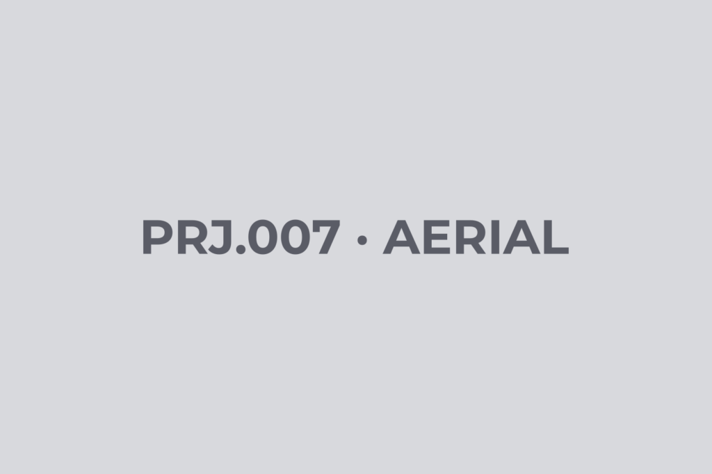 PRJ.007 · 俯瞰 AERIAL
